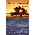 The Transformed Heart