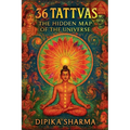 36 Tattvas: The Hidden Map of the Universe