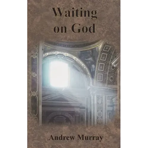 Waiting on God