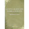 God's Light on Dark Clouds