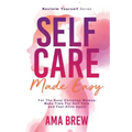 SELF CARE Made Easy