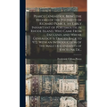Pearce Genealogy, Being the Record of the Posterity of Richard Pearce, an Early Inhabitant of Portsmouth, in Rhode Island, Who Came From England, and