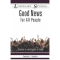 Good News for All People: Studies in the Gospel of Luke