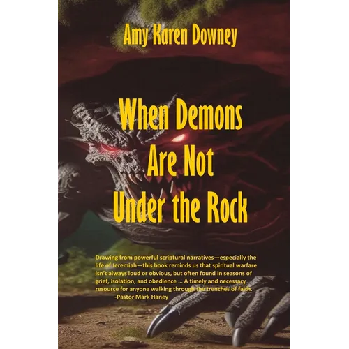 When Demons Are Not Under the Rock