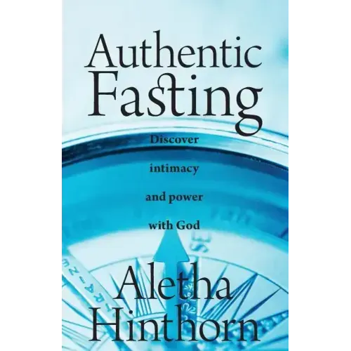 Authentic Fasting