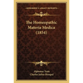 The Homeopathic Materia Medica (1854)