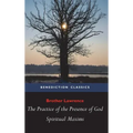 The Practice of the Presence of God and Spiritual Maxims