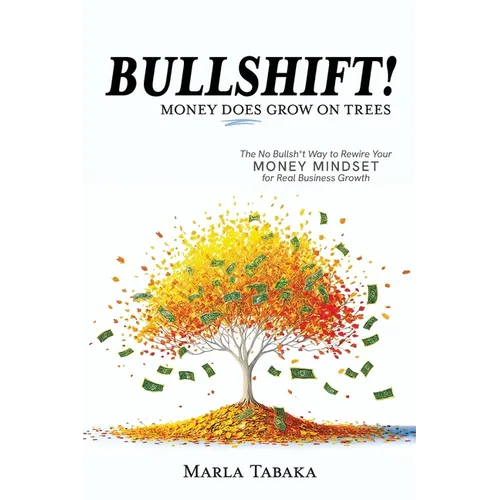 Bullshift! Money Does Grow on Trees