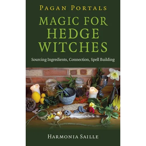 Pagan Portals - Magic for Hedge Witches
