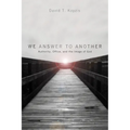 We Answer to Another: Authority, Office, and the Image of God