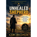 The Unhealed Shepherd