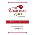 The Christmas Gift: A Heartwarming Story of Compassion and Forgiveness