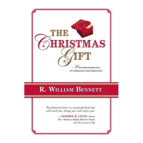The Christmas Gift: A Heartwarming Story of Compassion and Forgiveness