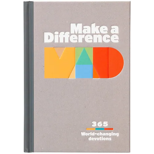 Make a Difference: 365 World-Changing Devotions