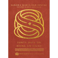 Forty Days on Being an Eight