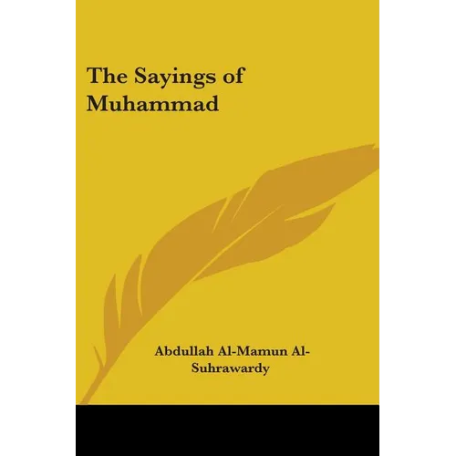The Sayings of Muhammad