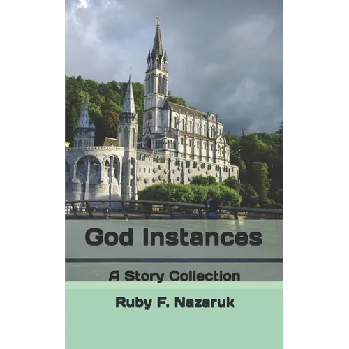 God Instances: A Story Collection