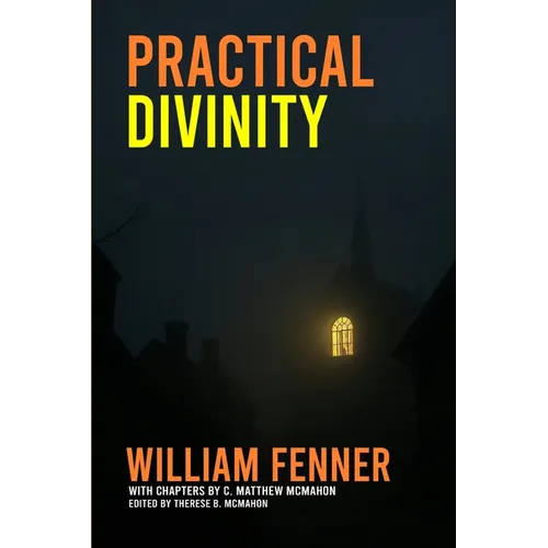 Practical Divinity