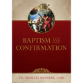 Baptism and Confirmation