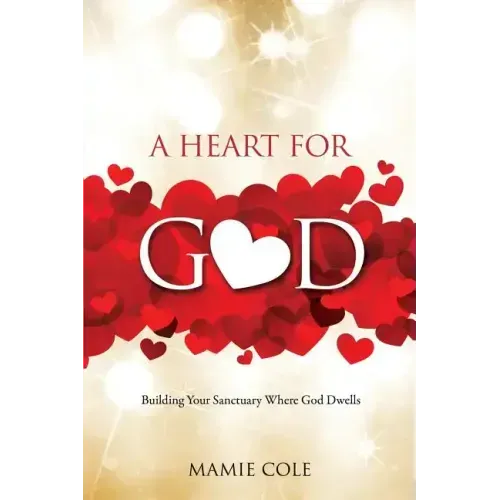 A Heart for God
