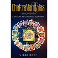 ChakraMandalas: A Twelve Year Mandala Journey