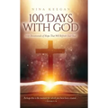 100 Days with God: 100 Devotionals of Hope That Will Refresh Your Soul