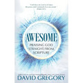Awesome: Praising God Straight from Scripture