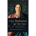 The Radiance of Her Face: A Triptych in Honor of Mary Immaculate