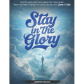 Stay in the Glory
