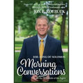Morning Conversations on the Wisdom of the Ages: Job-Song of Solomon