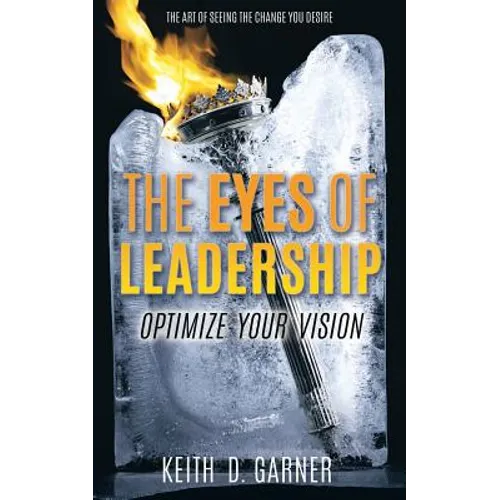 The Eyes of Leadership