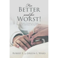 For Better and For Worst!: A Dramatic Testimony of a Couple Staying Married Despite Having HIV-AIDS