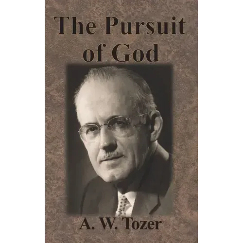 The Pursuit of God