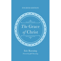 The Grace of Christ, Fourth Edition
