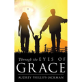 Through the Eyes of Grace