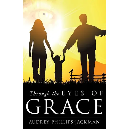 Through the Eyes of Grace