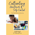 Cultivating Gentleness and Self-Control: A 30 Day Devotional Journey