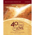 40 Days of Love Bible Study Guide Plus Streaming Video, Updated Edition: We Were Made for Relationships