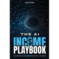 The AI Income Playbook