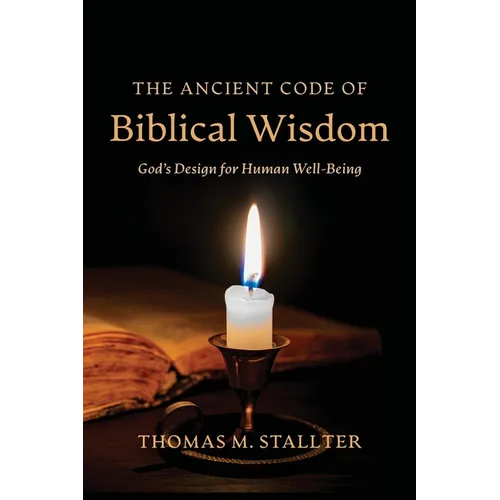 The Ancient Code of Biblical Wisdom