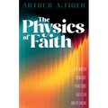 The Physics of Faith: How Modern Cosmology Transforms Christian Understanding