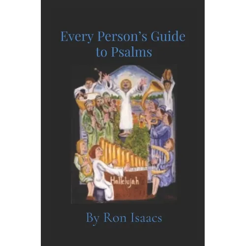 Every Person's Guide to Psalms
