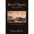 Rat U Bosni: Zapisi & Sjecanja