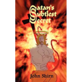 Satan's Subtlest Secret
