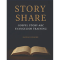 Story Share: Gospel Story-arc Evangelism Training