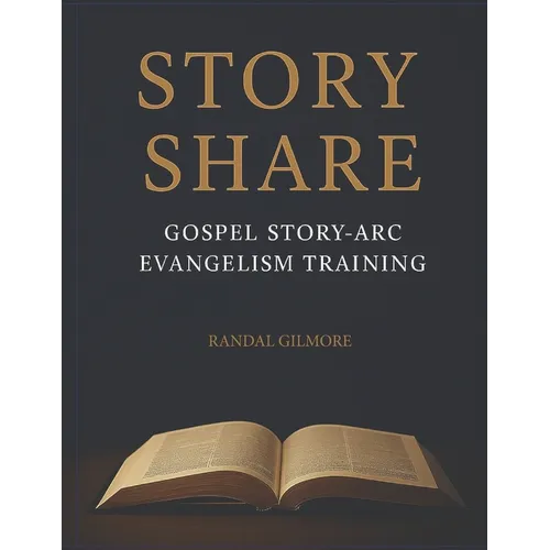 Story Share: Gospel Story-arc Evangelism Training