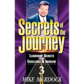 Secrets of the Journey, Volume 3