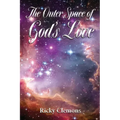 The Outer Space of God's Love