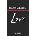 What God Says About... Love