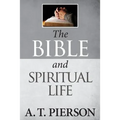 The Bible and Spiritual Life